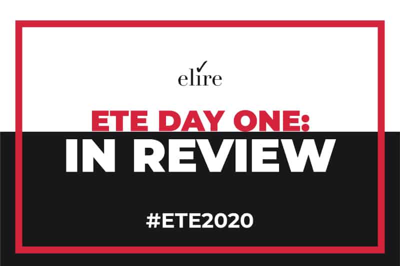ETE Day 1 in review