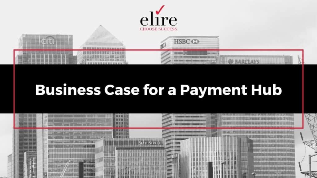 payment hub business case