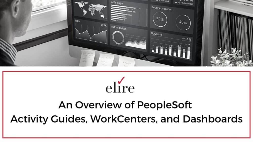 PeopleSoft activity guides, work centers and dashboards