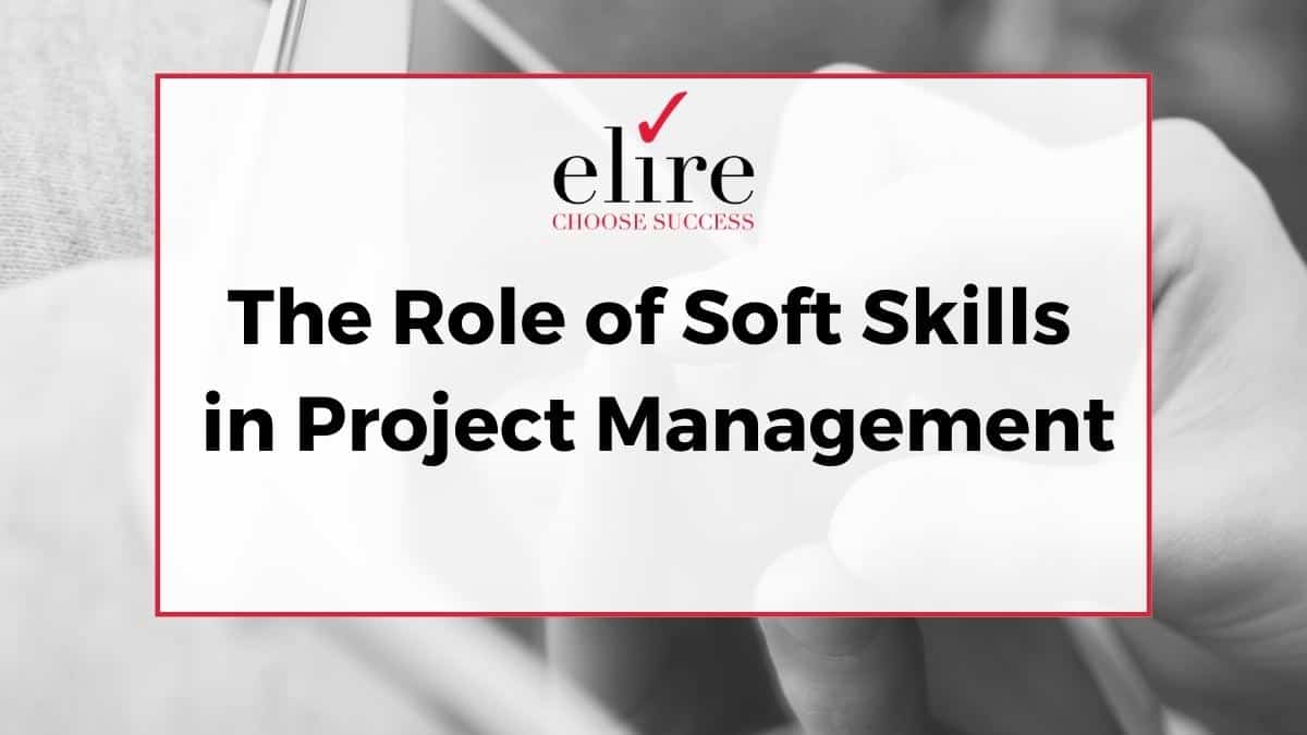 Importance Of Soft Skills In Project Management Pdf