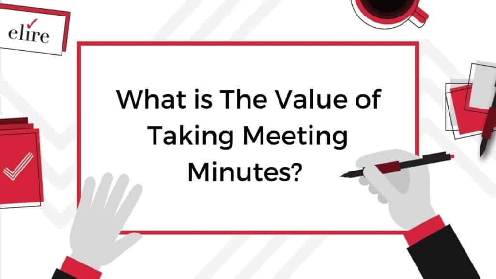 value of business meeting minutes for project management