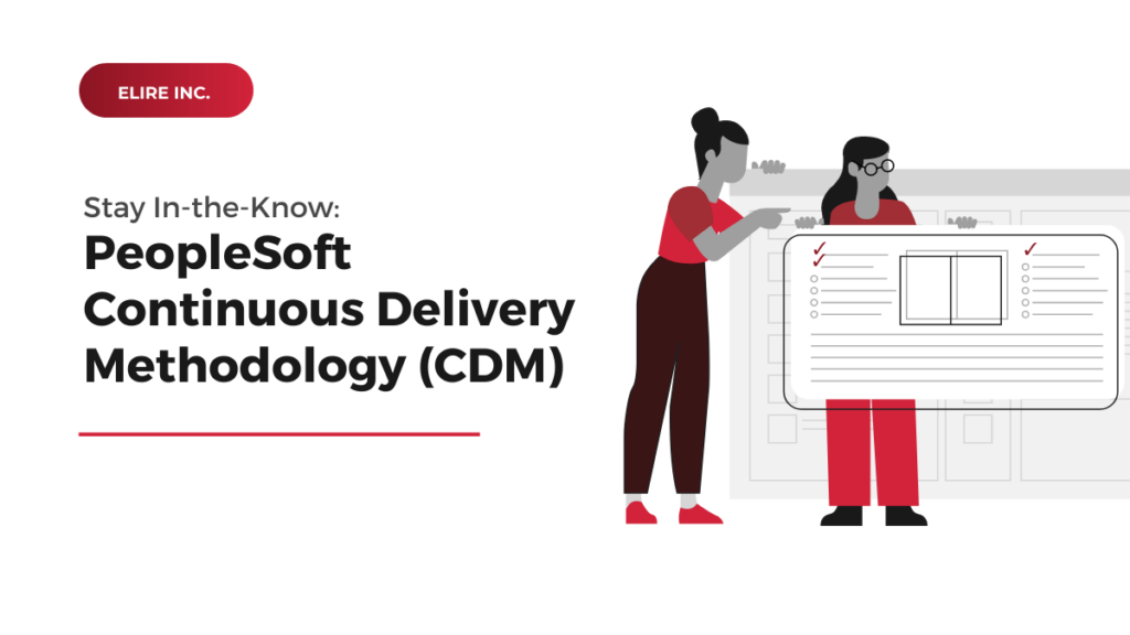 PeopleSoft Continuous Delivery Methodology Overview