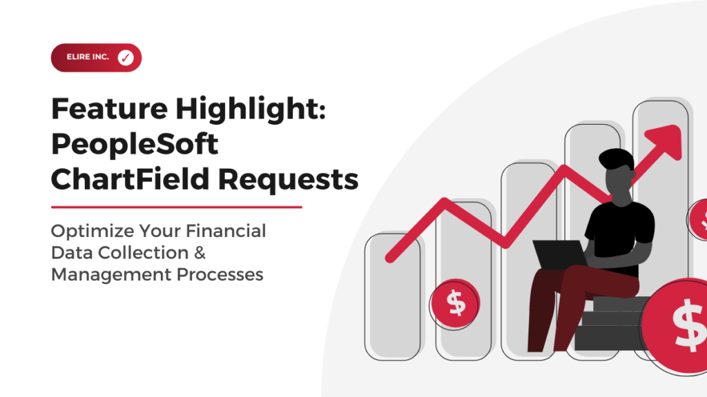 PeopleSoft ChartField Requests feature overview
