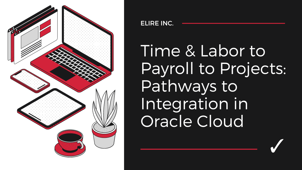 Integrating Time and Labor into Payroll and Projects