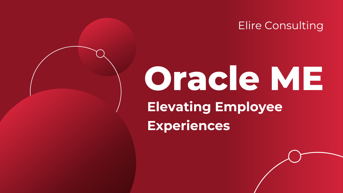 Elevate Employee Experiences with Oracle ME