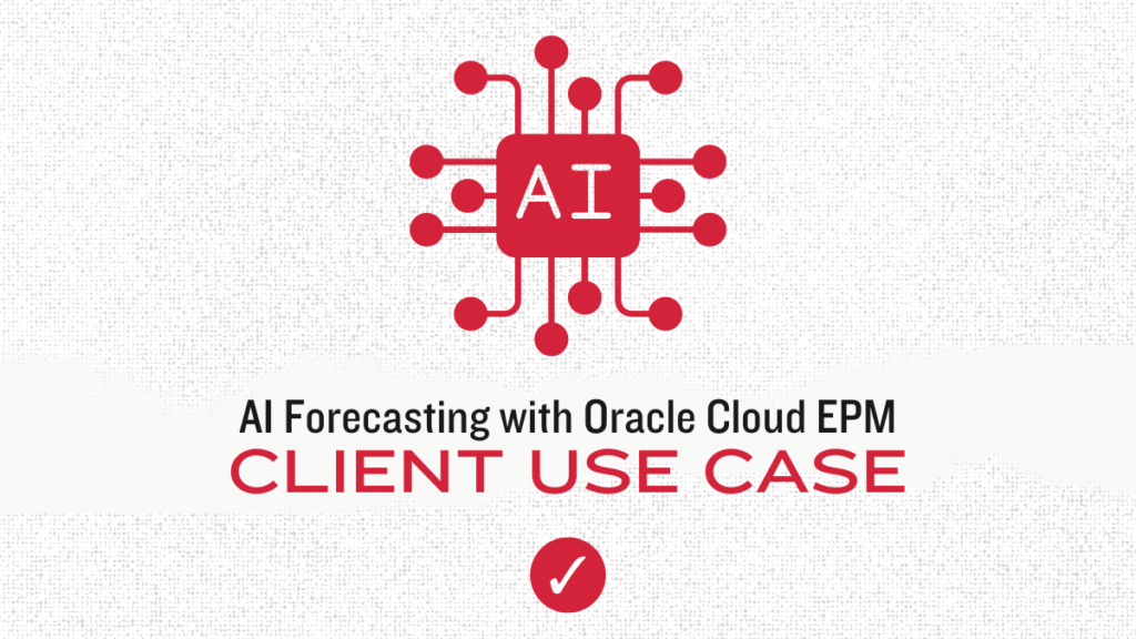 AI Forecasting with Oracle Cloud EPM 