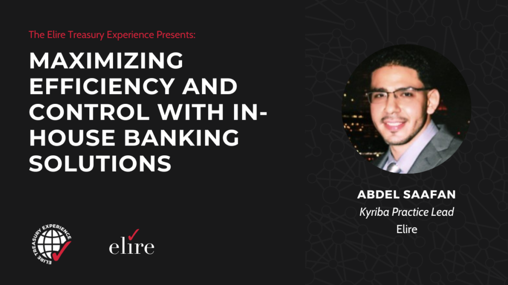 ETE 2024 In-house banking solutions for treasury transformation and liquidity management