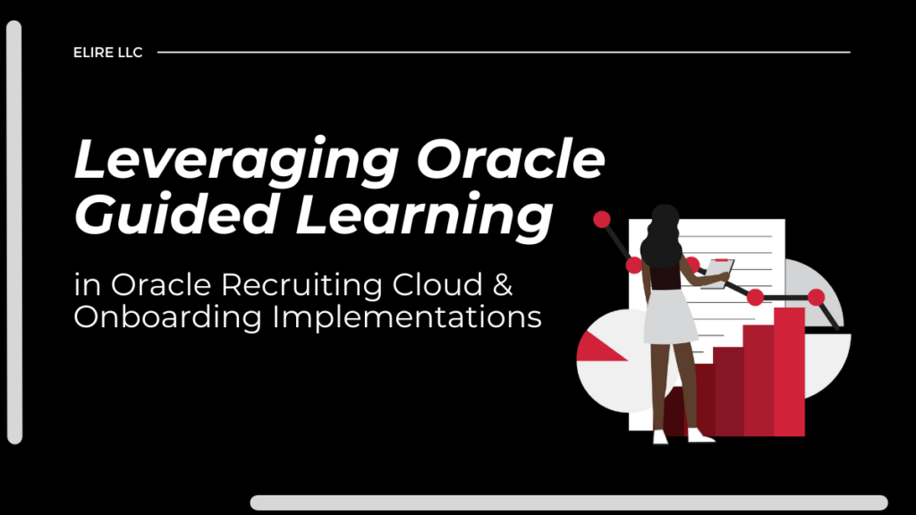 Oracle Guided Learning for Oracle HCM Recruiting