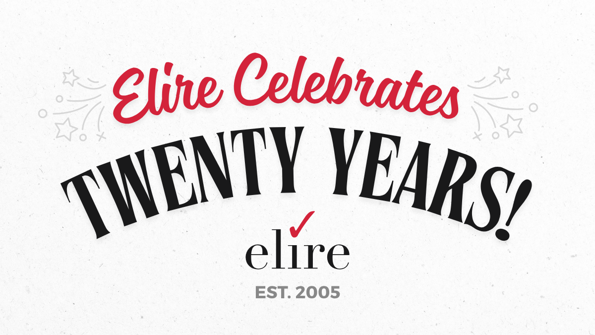 Elire Celebrates Twenty Years as Trusted Advisor