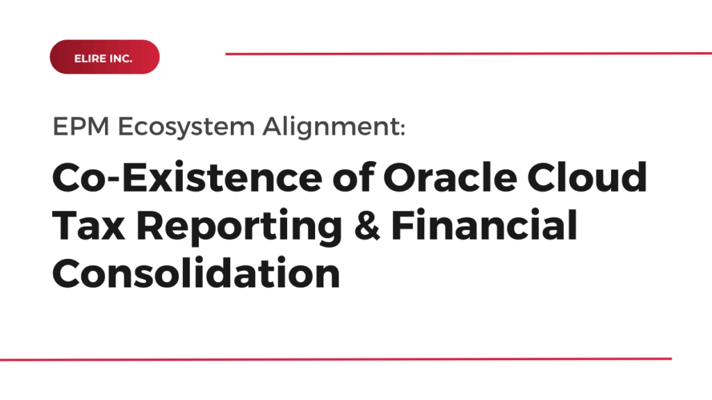 Oracle FCCS and TRC integration for tax reporting and financial consolidation