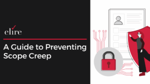How to prevent scope creep with clear project scope management