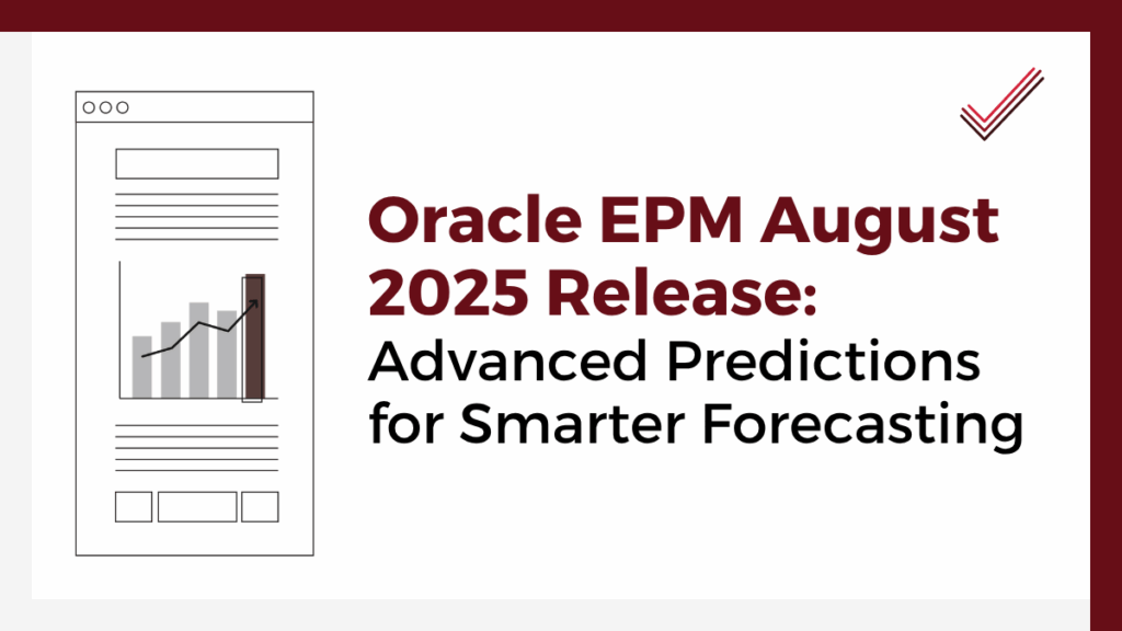 Oracle EPM August 2025 Release