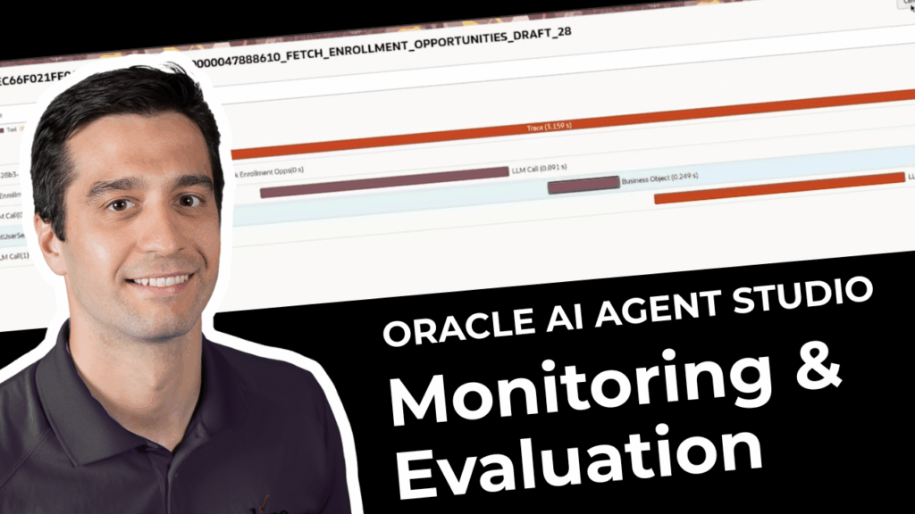 Oracle AI Agent Studio demo monitoring & evaluation