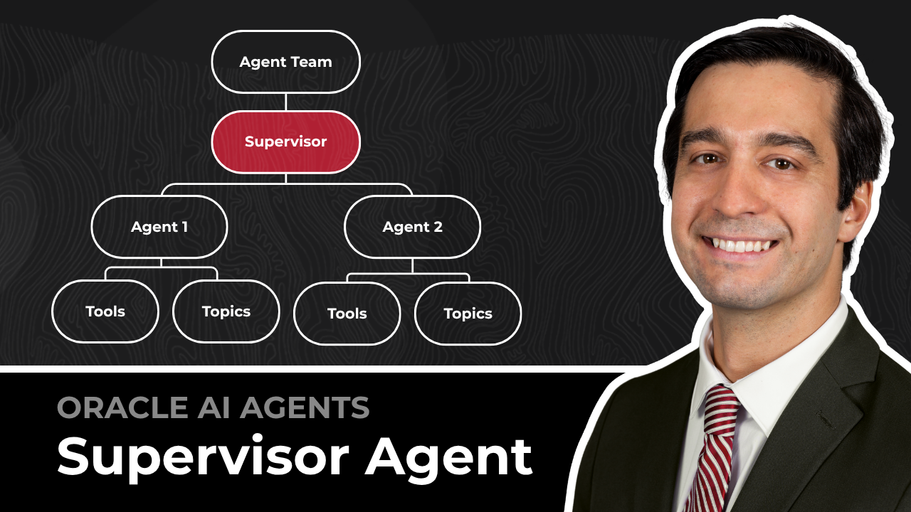 Oracle AI Agent Studio demo - supervisor architecture