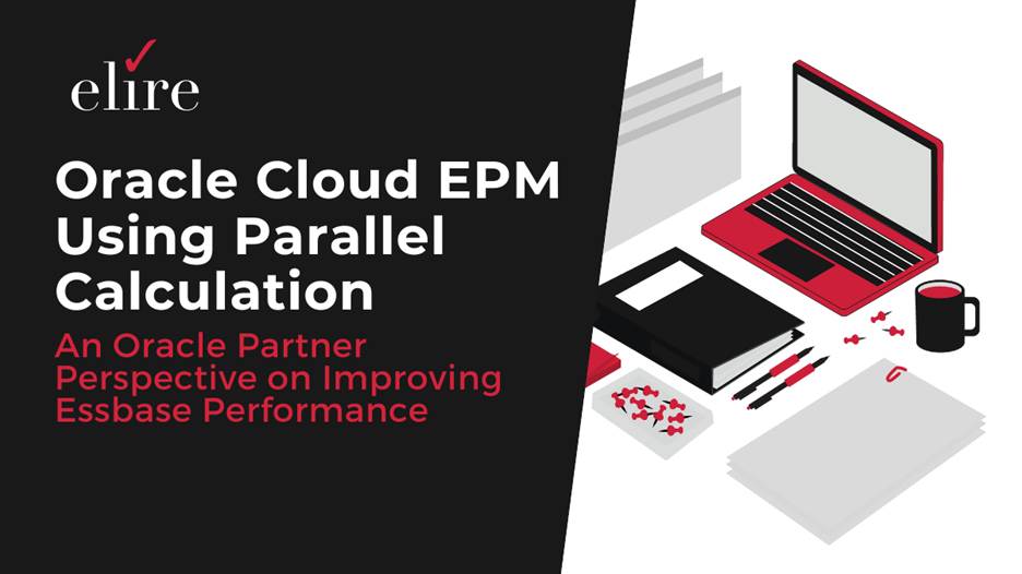 Oracle Cloud EPM Essbase parallel calculation overview